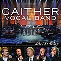 Gaither Vocal Band - Better Day album