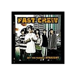 Fast Crew - Set The Record Straight album