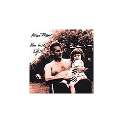 Alison Fraser - Men In My Life альбом