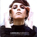 Giorgia - Giorgia - Greatest Hits: Le Cose Non Vanno Mai Come Credi альбом