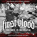 First Blood - Silence Is Betrayal album