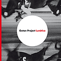 Gotan Project - Lunático альбом