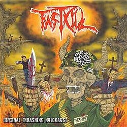 Fastkill - Infernal Thrashing Holocaust альбом