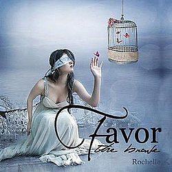 Favor The Brave - Rochelle album