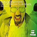 Fedde Le Grand - Dan Desnoyers Live At Pacha Club Brazil Sao Paulo альбом