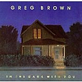 Greg Brown - In the Dark with You album