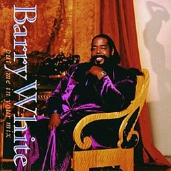 Barry White - Put Me In Your Mix album