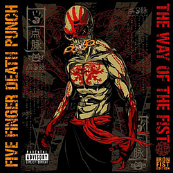 Five Finger Death Punch - The Way Of The Fist (Iron Fist Edition) album