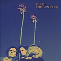 Gun Club - Miami album