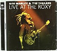 Bob Marley &amp; The Wailers - Live at the Roxy, Hollywood, California, May 26, 1976 - The Complete Concert album