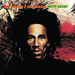 Bob Marley &amp; The Wailers - Natty Dread album