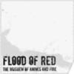 Flood Of Red - The Museum Of Knives And Fire альбом