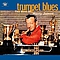 Harry James - Trumpet Blues: The Best of Harry James альбом