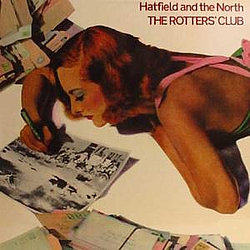 Hatfield and the North - The Rotters&#039; Club album