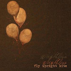 Fly Upright Kite - Weightless - EP альбом