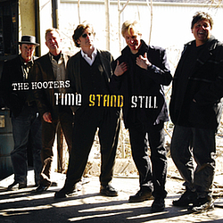 The Hooters - Time Stand Still album