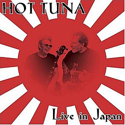 Hot Tuna - Live In Japan альбом