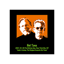 Hot Tuna - 2001-01-08 The Bottom Line, New York City, NY альбом