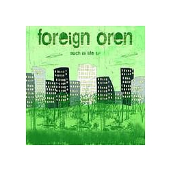 Foreign Oren - Such Is Life EP album