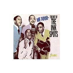 The Ink Spots - We Four: The Best of the Ink Spots альбом