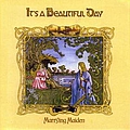It&#039;s A Beautiful Day - Marrying Maiden album
