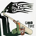 A - Good Time альбом
