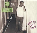 Fred Eaglesmith - Ralph&#039;s Last Show альбом