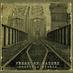 Freak Of Nature - Neurotic States album