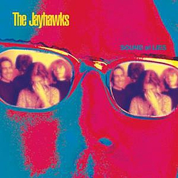 The Jayhawks - Sound of Lies альбом