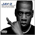 Jay-Z - Blueprint 2: The Gift &amp; The Curse album
