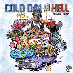 Freddie Gibbs - Cold Day In Hell альбом