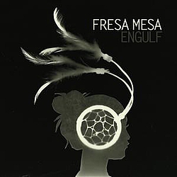 Fresa Mesa - Engulf album