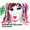 Free Kitten - Sentimental Education альбом