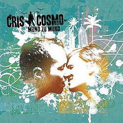 Cris Cosmo - Mund zu Mund album