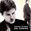 Cristiano De André - Sul Confine альбом