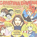 Cristina D&#039;Avena - I tuoi amici in TV, Volume 10 альбом