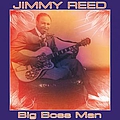 Jimmy Reed - Big Boss Man album