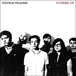 Fucked Up - Couple Tracks album
