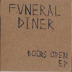 Funeral Diner - Doors Open album