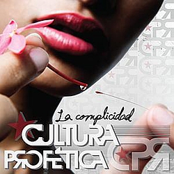 Cultura Profetica - La Complicidad - Single альбом