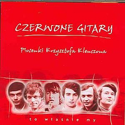 Czerwone Gitary - Piosenki Krzysztofa Klenczona альбом