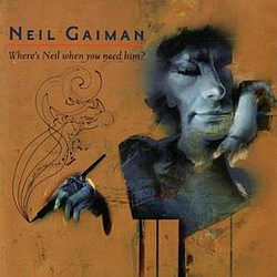 Future Bible Heroes - Neil Gaiman - Where&#039;s Neil When You Need Him? album