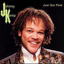 Johnny Kemp - Just Got Paid альбом