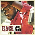 Gage - Soul Rebel альбом