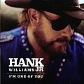 Jr. Hank Williams - I&#039;m One of You album