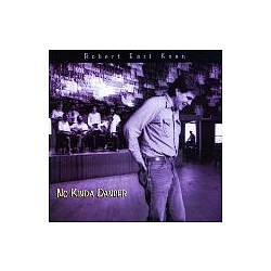 Jr. Robert Earl Keen - No Kinda Dancer альбом