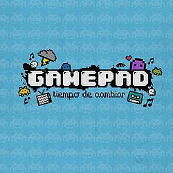 Gamepad - Tiempo De Cambiar album