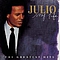 Julio Iglesias - Julio Iglesias - My Life: Greatest Hits album