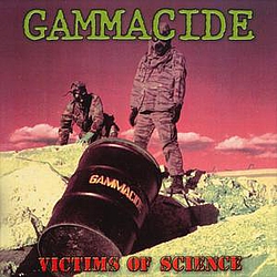 Gammacide - Victims of Science album