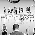 Justin Timberlake - My Love featuring T.I album
